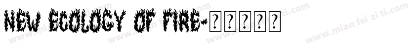 New ecology of fire字体转换